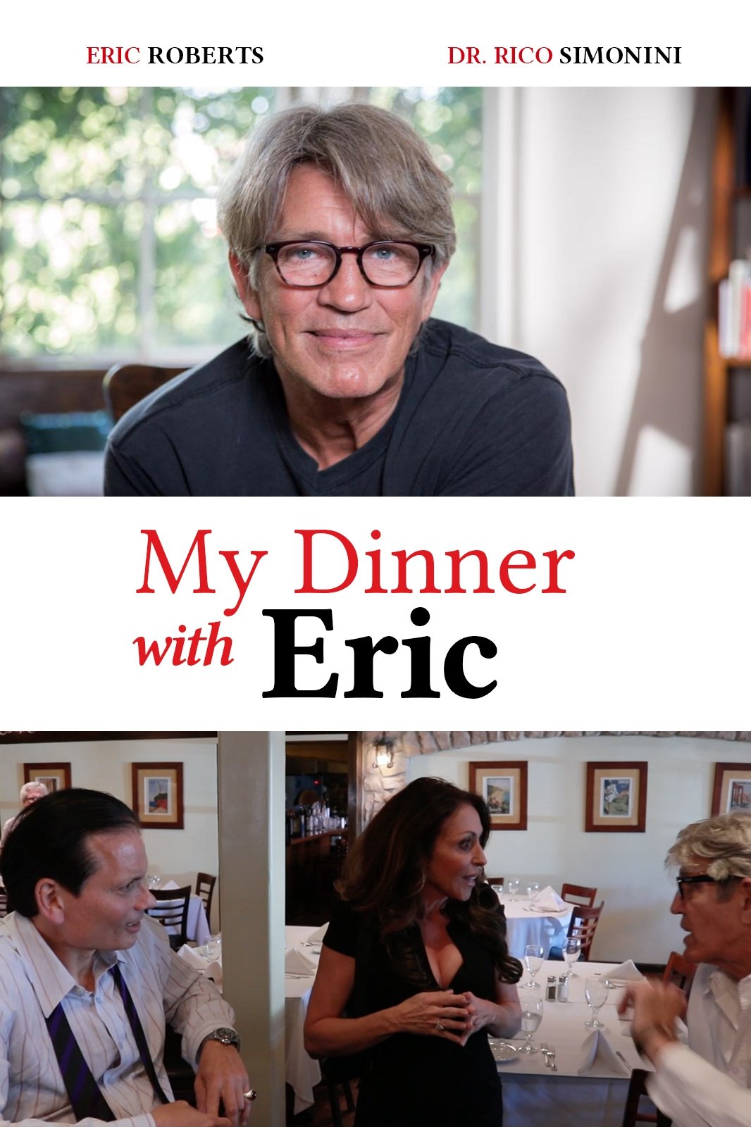 Постер My Dinner With Eric